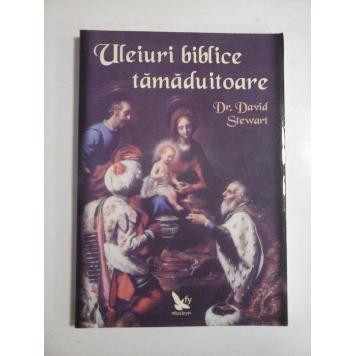 ULEIURI  BIBLICE  TAMADUITOARE   -  David  STEWART 
